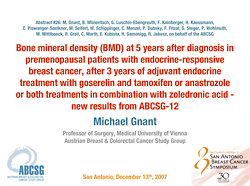Brustkrebssymposium in San Antonio ABCSG-12: Neue Ergebnisse zur therapieinduzierten Osteoporose