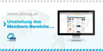Umstellung des Members-Bereichs auf www.abcsg.at