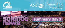 ASCO 2013 - Summary Day 1- 3