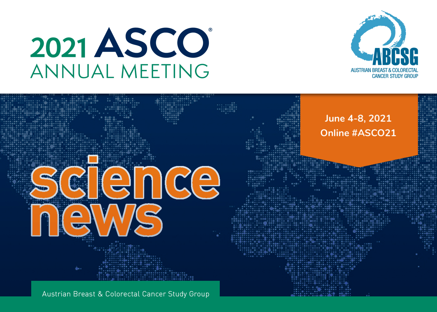 ASCO 2021 Science News Summary Days ABCSG