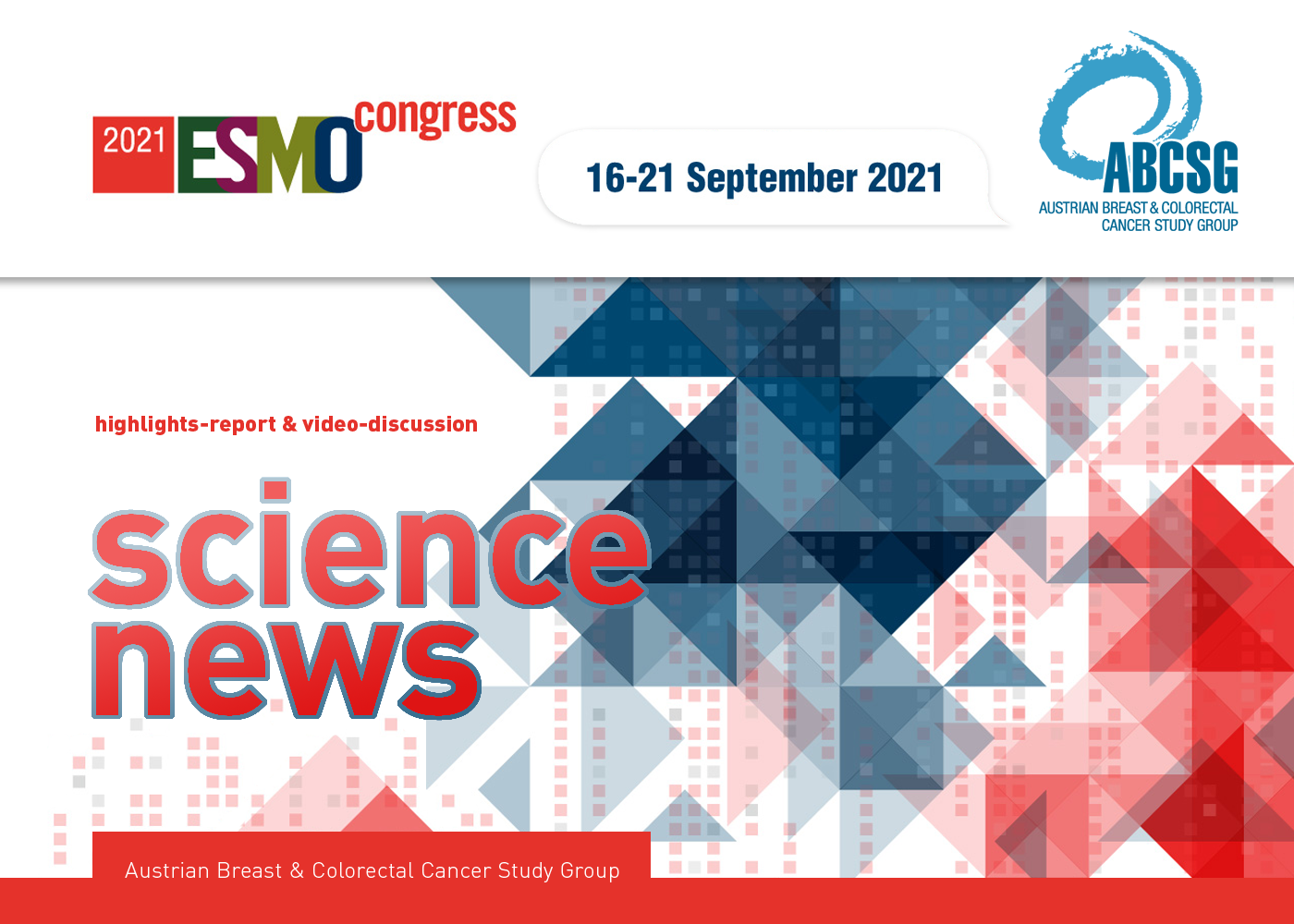 „SCIENCE NEWS“ vom ESMO 2021 - ABCSG